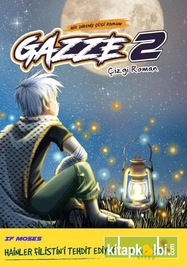 Gazze 2 Bir Direniş Çizgi Romanı