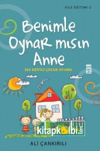 Benimle Oynar mısın Anne