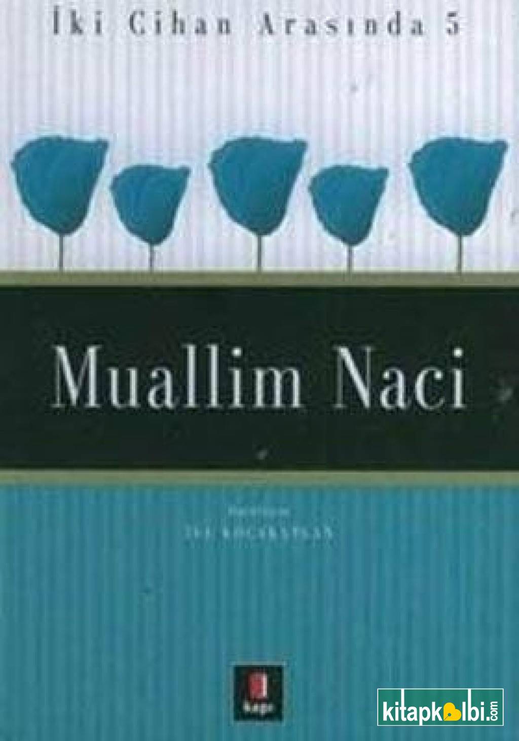 Muallim Naci KitapKalbi Yayıncılık