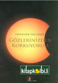 Gözlerinizden Korkuyorum