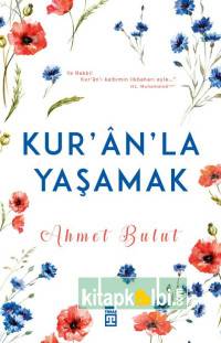 Kuranla Yaşamak