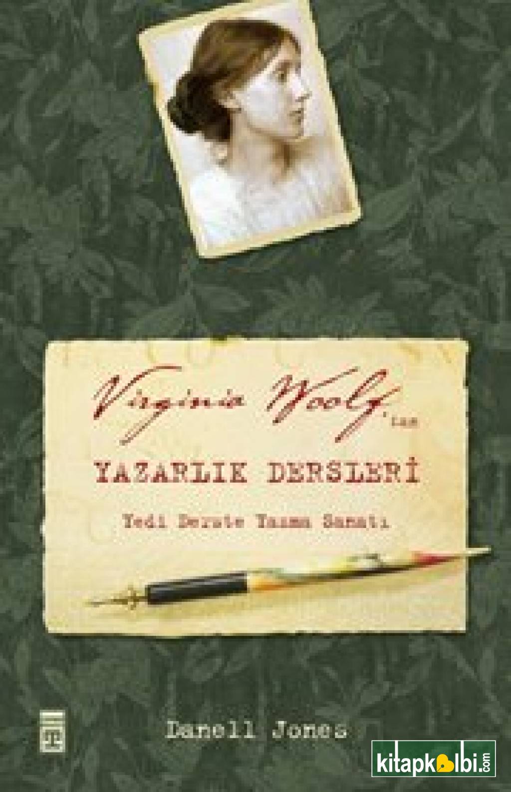 Virginia Woolf′tan Yazarlık Dersleri