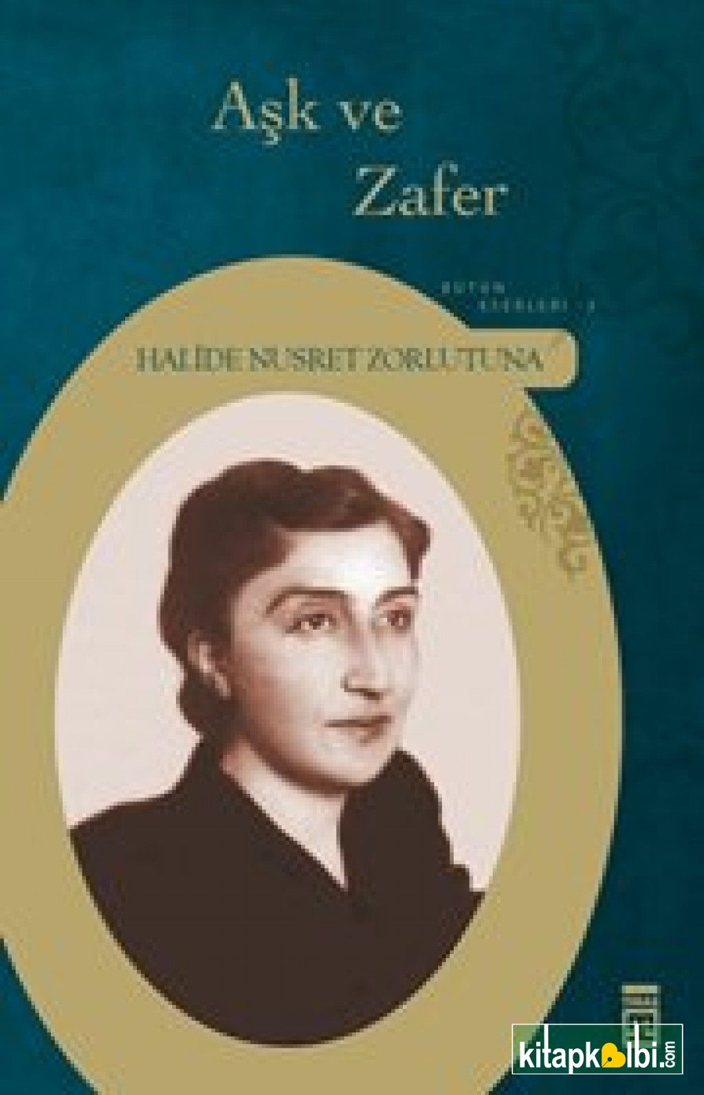 Aşk ve Zafer