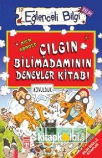 Çılgın Bilim Adamının Deneyler Kitabı