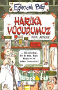 Harika Vücudumuz