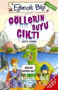 Göllerin Suyu Çıktı