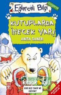 Kutuplarda İnecek Var