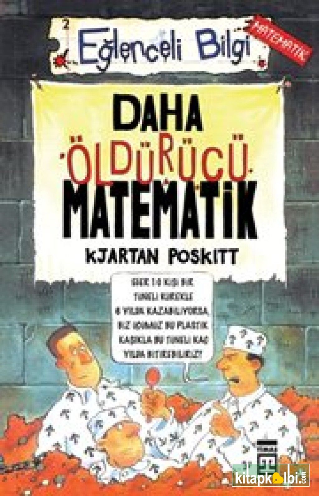 Daha Öldürücü Matematik