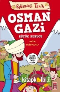 Osman Gazi  Büyük Kurucu