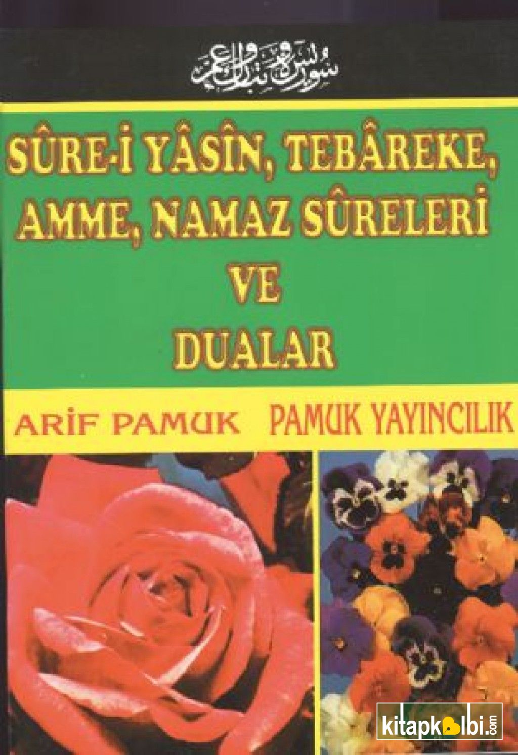 Sure-i Yasin Tebareke Amme Namaz Sureleri ve Dualar Yas 043