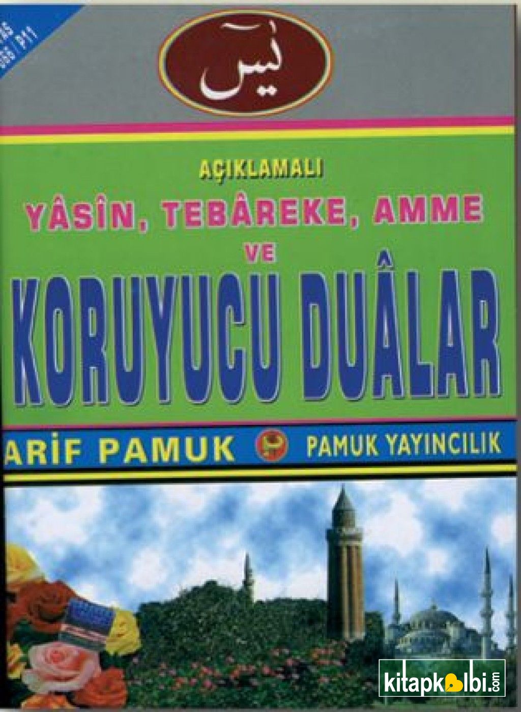 Yasin Tebarake Amme ve Koruyucu Dualar Yas 066