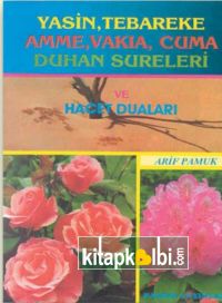 Yasin Tebarake Amme Vakıa Cuma Duhan Sureleri ve Hacet Duaları Dergi Boy Yas 016