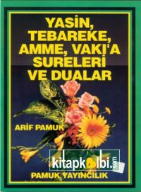 Yasin Tebarake Amme Vakıa Sureleri ve Dualar Rahle Boy Şamua Yas 029