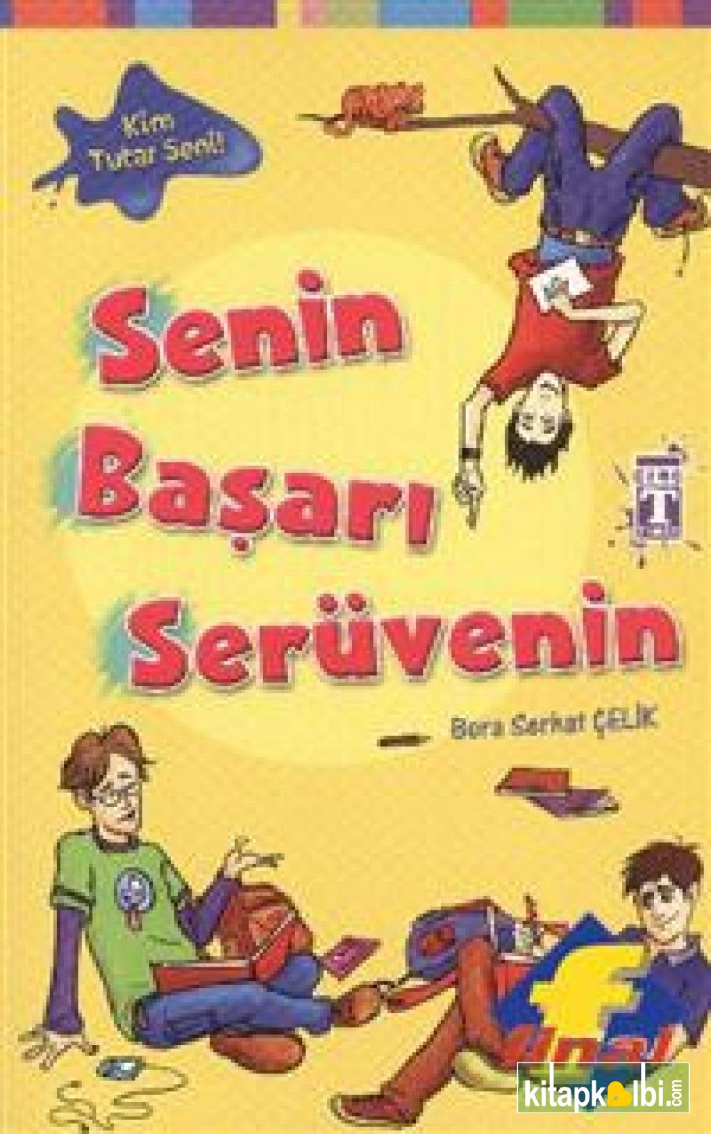 Senin Başarı Serüvenin