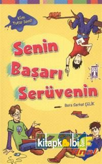 Senin Başarı Serüvenin