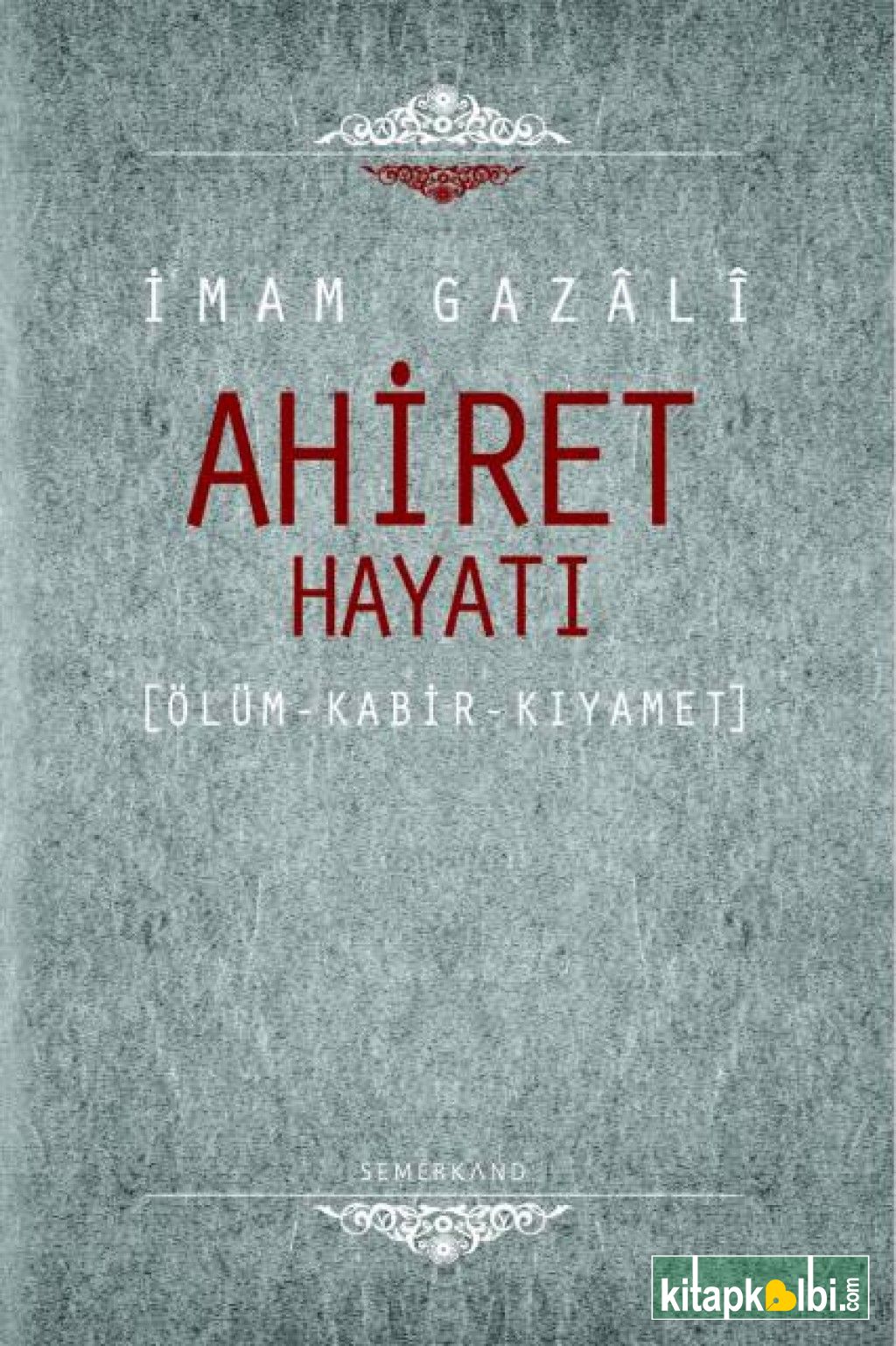 Ahiret Hayatı Ciltli