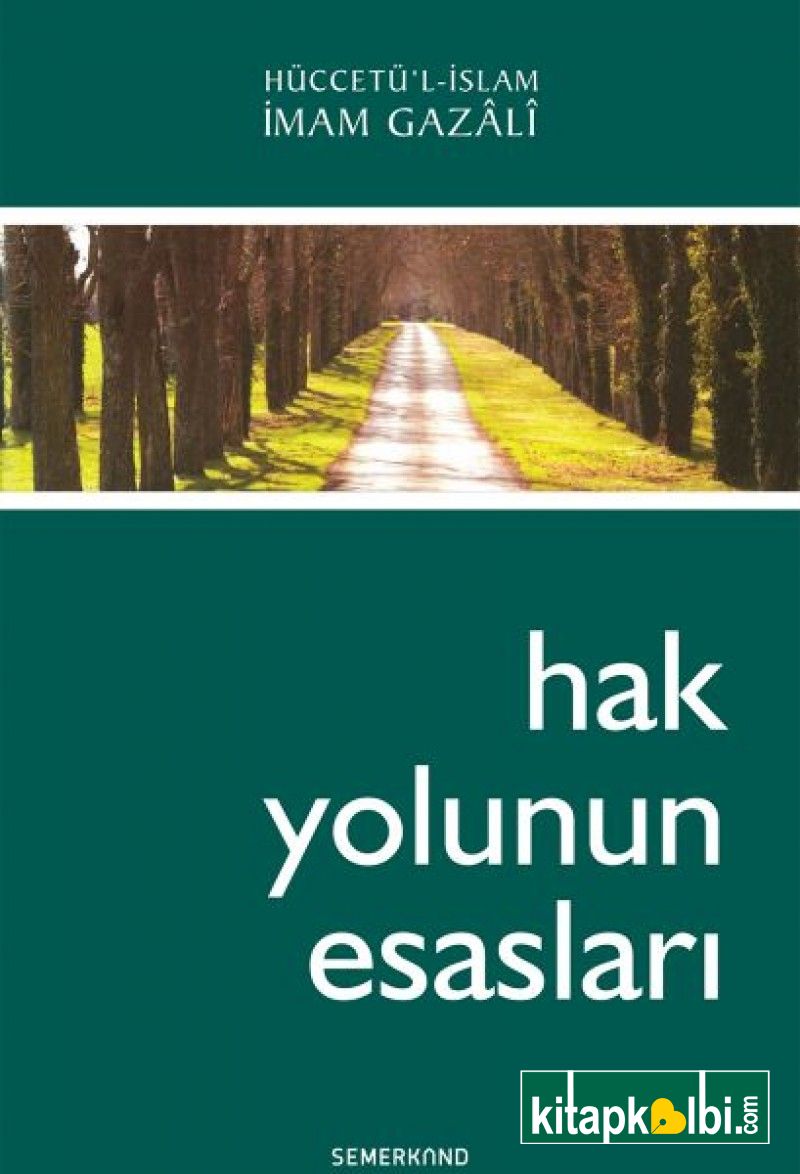 Hak Yolunun Esasları