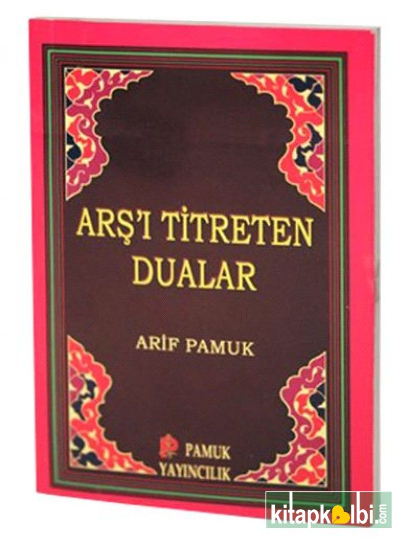 Arşı Titreten Dualar DUA 103