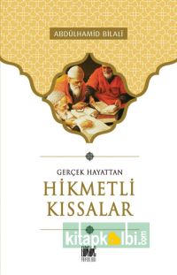 Gerçek Hayattan Hikmetli Kıssalar