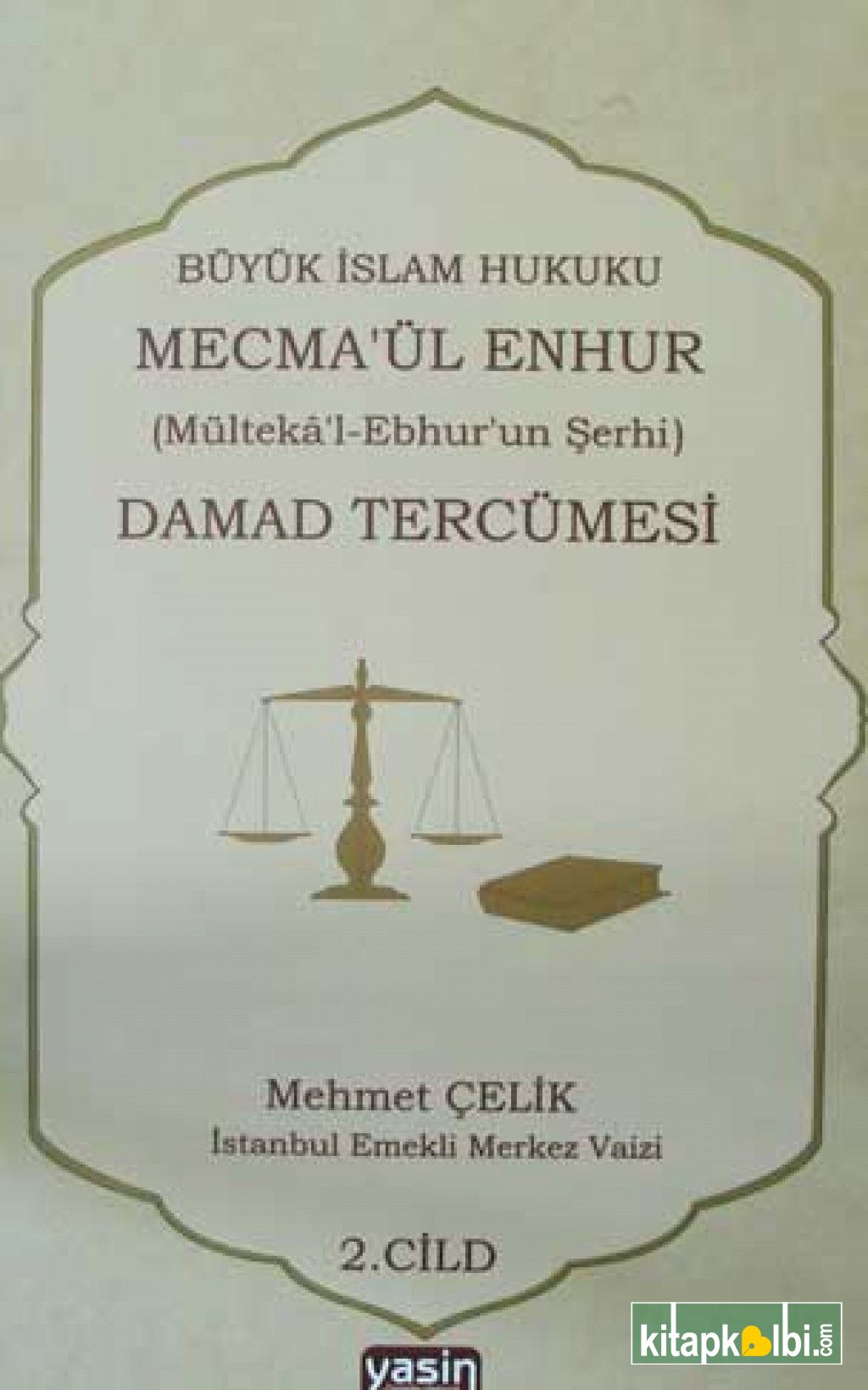 Damat Tercümesi 1. Cilt