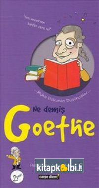 Ne Demiş Goethe