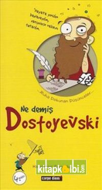 Ne Demiş Dostoyevski