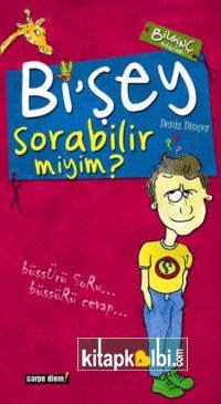 Bişey Sorabilir miyim