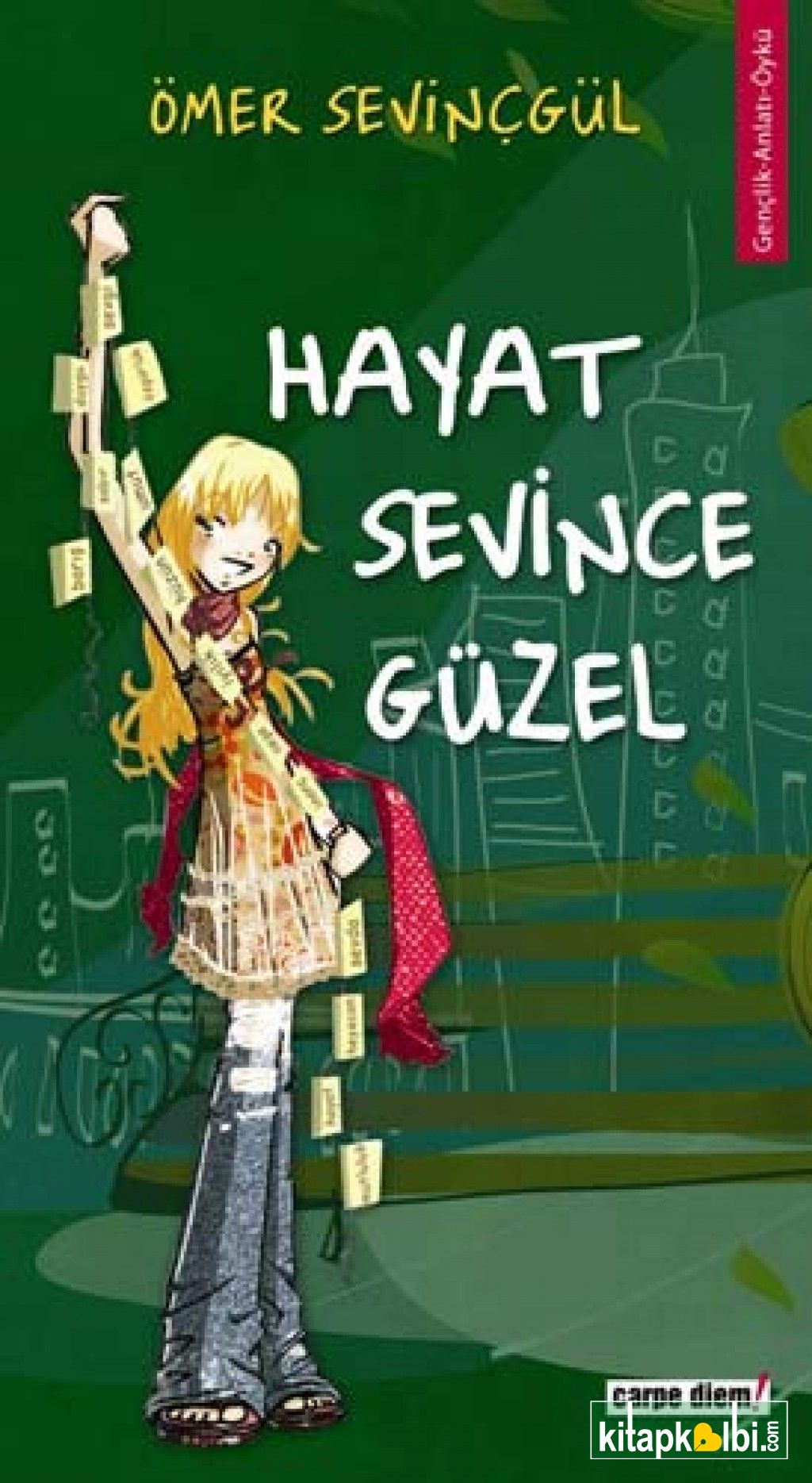 Hayat Sevince Güzel