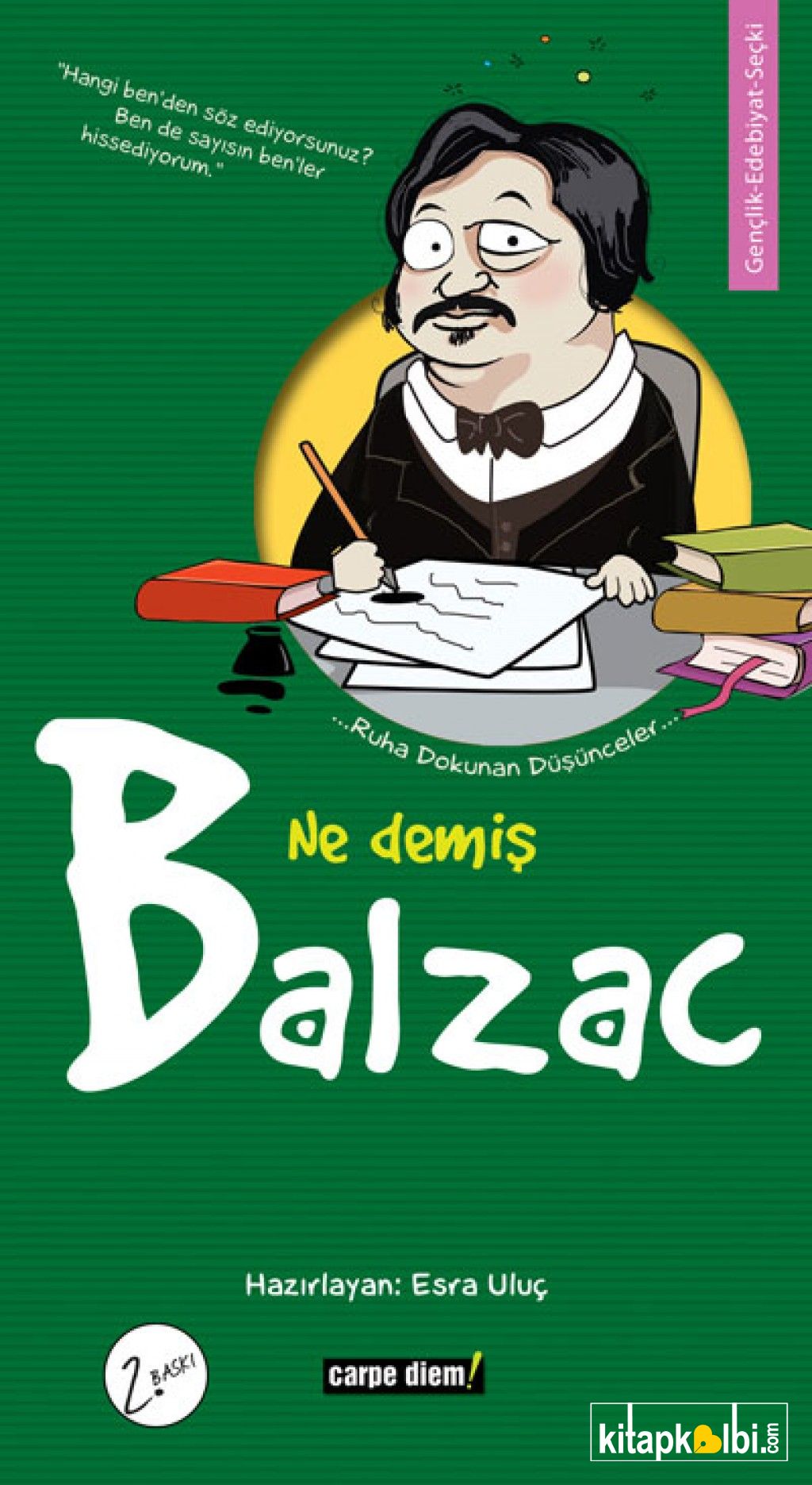 Ne Demiş Balzac