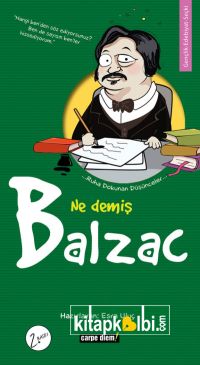 Ne Demiş Balzac