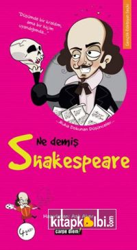 Ne Demiş Shakespeare