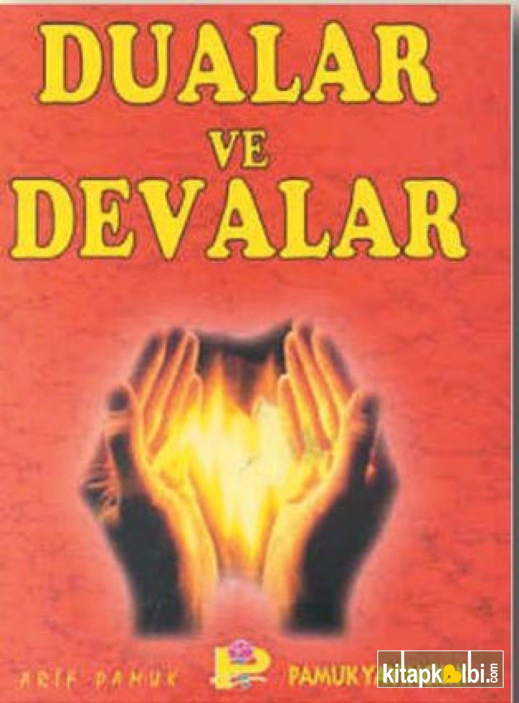 Dualar ve Devalar Cep Boy Dua 016