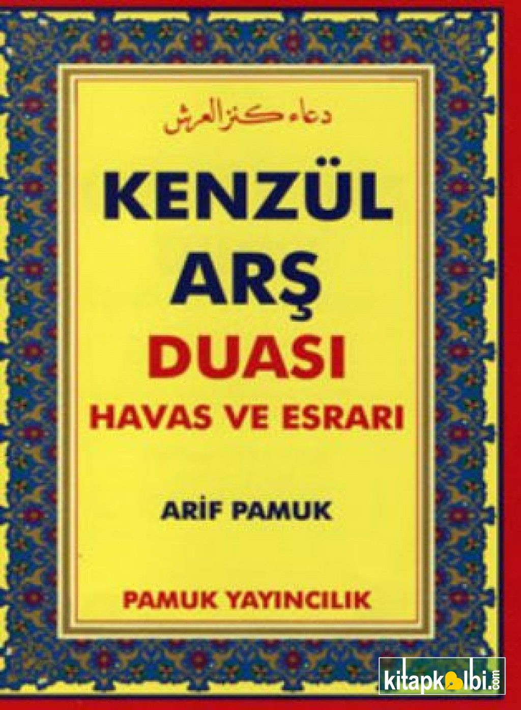 Kenzül Arş Duası Roman Boy Dua 009