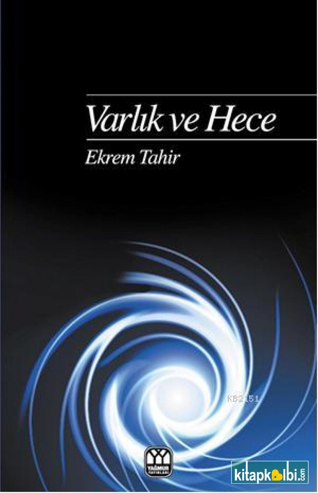 Varlık ve Hece