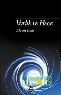 Varlık ve Hece