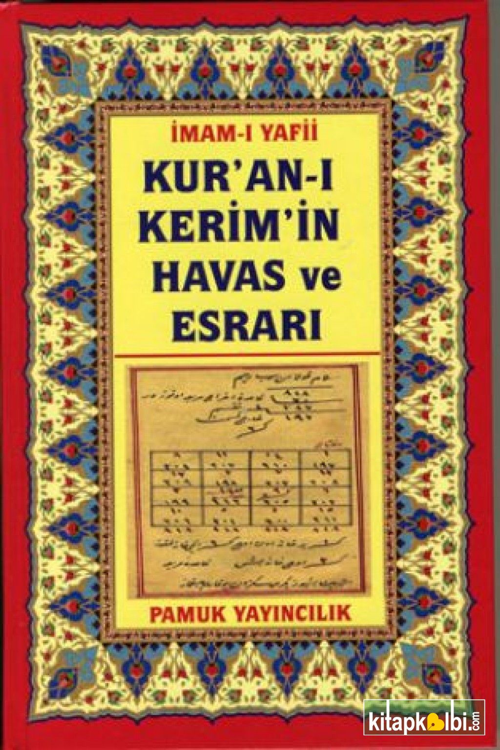 Kuran-ı Kerimin Havas ve Esrarı Ciltli Dua 037