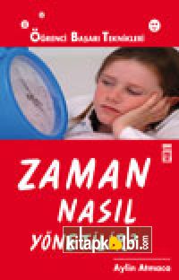 Zaman Nasıl Yönetilir