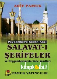 Peygambere Açılan Kapı Salavat-ı Şerifeler Dua 084