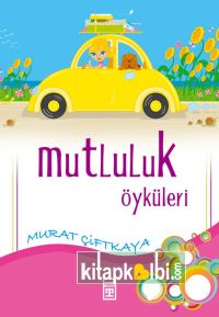 Mutluluk Öyküleri