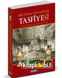 Bir Cihan Devletinin Tasfiyesi