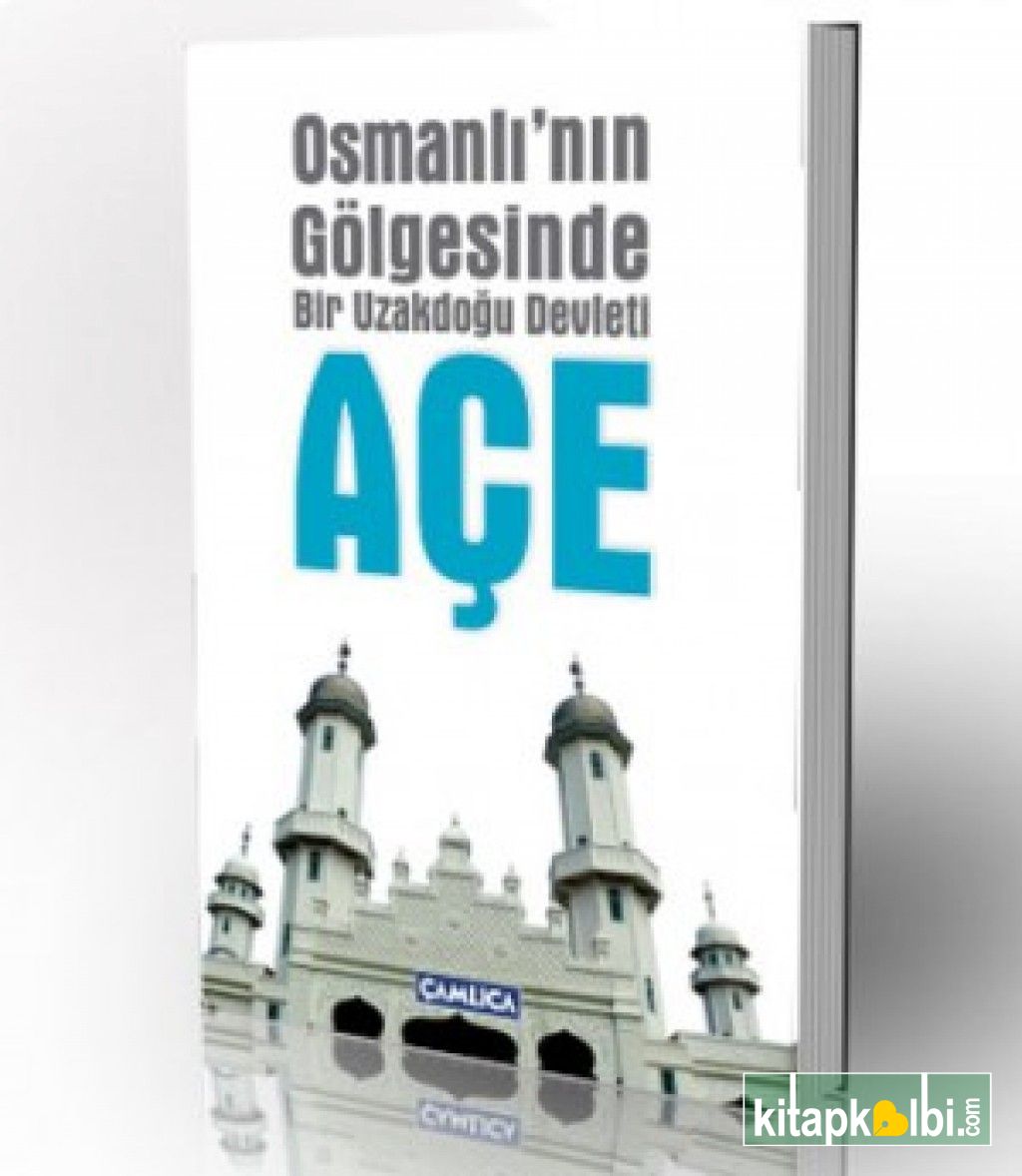 Osmanlı'nın Gölgesinde Açe