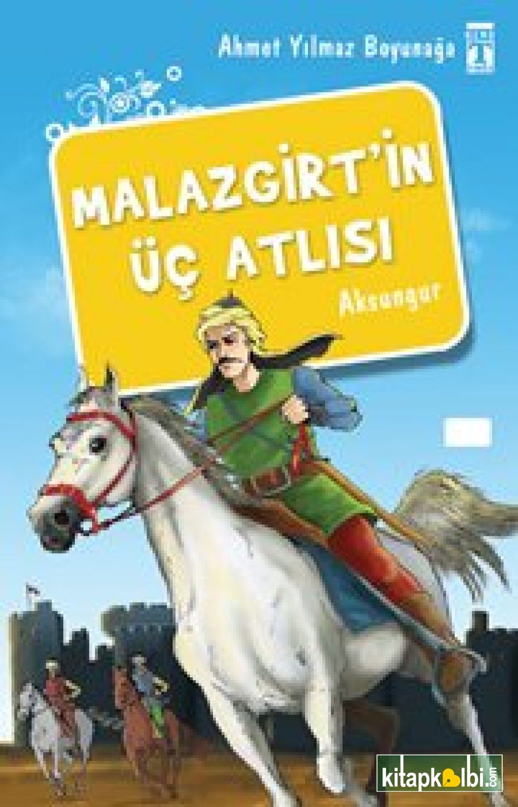 Malazgirtin Üç Atlısı