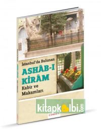 İstanbulda Ashab-ı Kiram Kabir ve Makamları