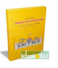 Osmanlı Hastahaneleri