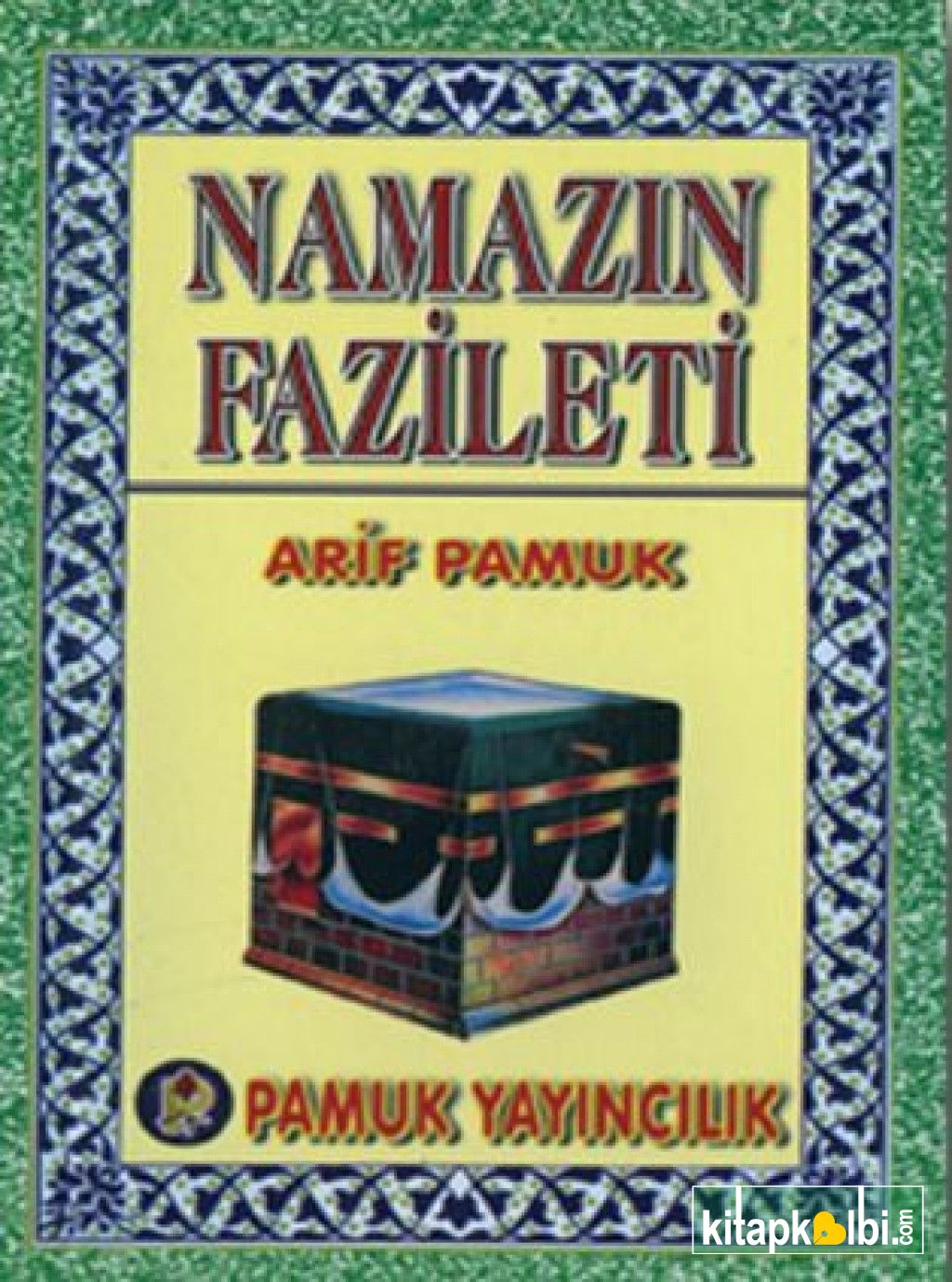 Namazın Fazileti Namaz 016