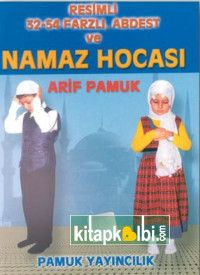 Resimli 32-54 Farzlı Abdest ve Namaz Hocası Cep Boy Namaz 009