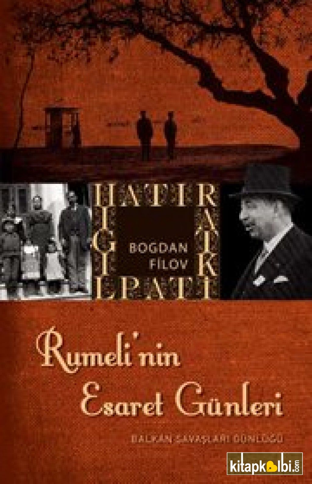 Rumelinin Esaret Günleri