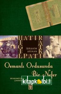 Osmanlı Ordusunda Bir Nefer