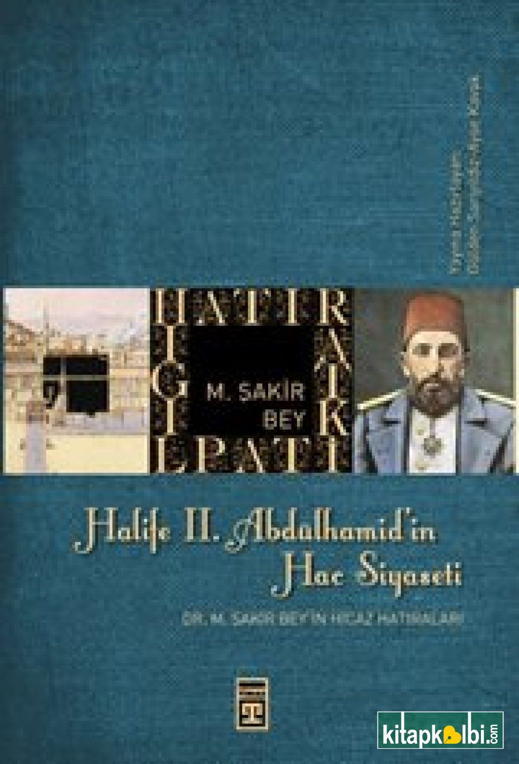 Halife II Abdulhamidin Hac Siyaseti