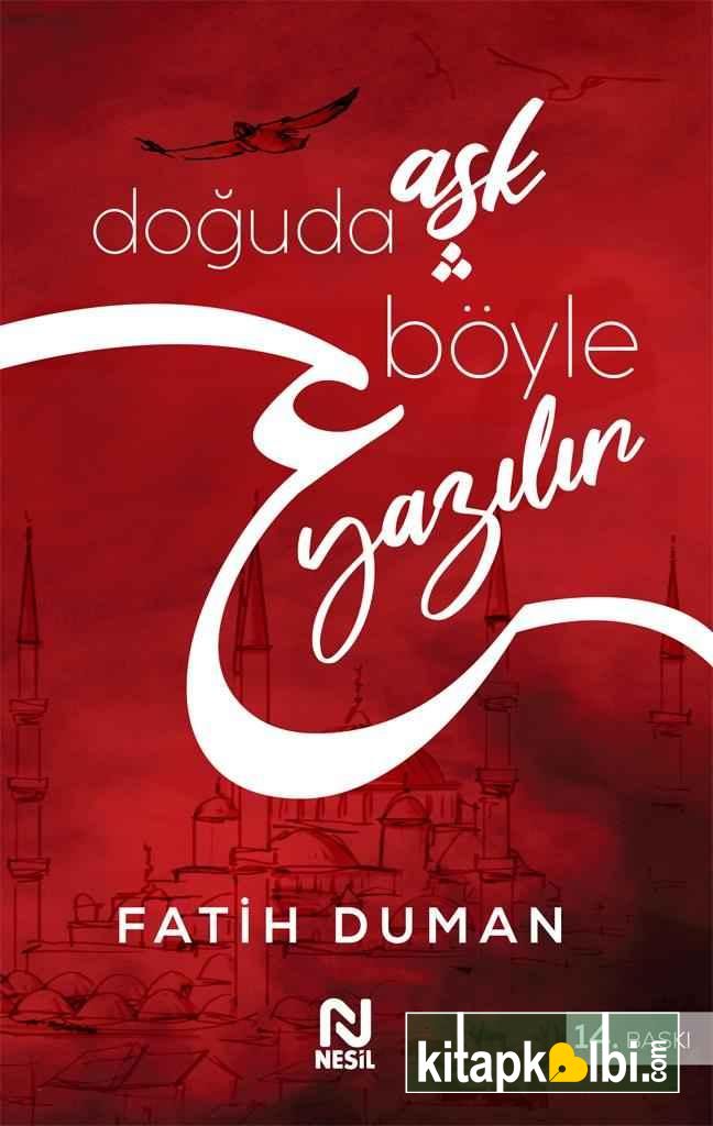 Doğuda Aşk Böyle Yazılır